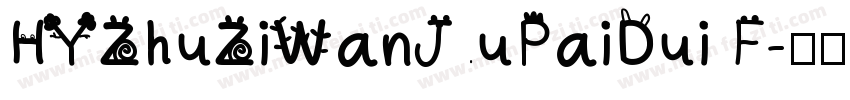 HYZhuZiWanJuPaiDui F字体转换